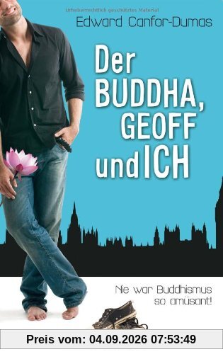 Der Buddha, Geoff und ich
