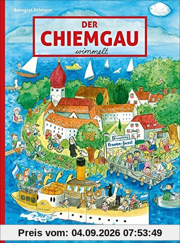 Der Chiemgau wimmelt