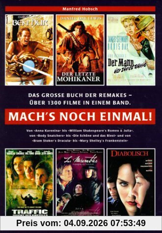 Mach's noch einmal. Das große Buch der Remakes. Über 1.300 Filme in einem Band