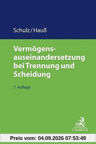 Vermögensauseinandersetzung bei Trennung und Scheidung