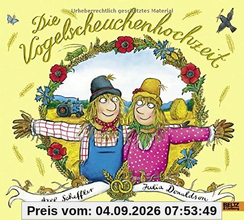 Die Vogelscheuchenhochzeit: Vierfarbiges Bilderbuch. Aus dem Englischen übertragen von Salah Naoura