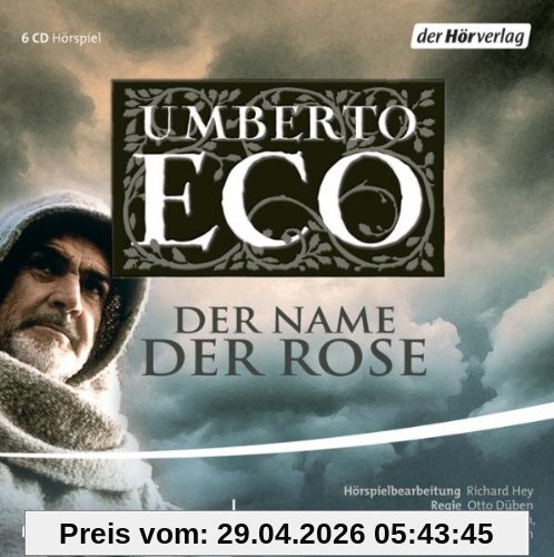 Der Name der Rose. Hörspiel. 6 CDs