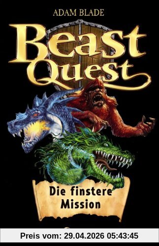 Beast Quest: Die finstere Mission. Sammelband (inkl. Band 1 als Hörbuch)
