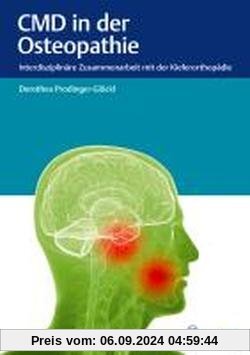 CMD in der Osteopathie: Interdisziplinäre Zusammenarbeit mit der Kieferorthopädie