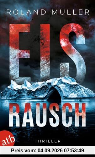 Eisrausch: Thriller