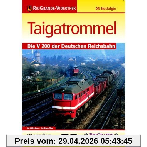 Taigatrommel - Die V 200 der Deutschen Reichsb.