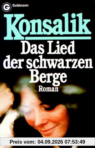 Das Lied der schwarzen Berge. Roman.