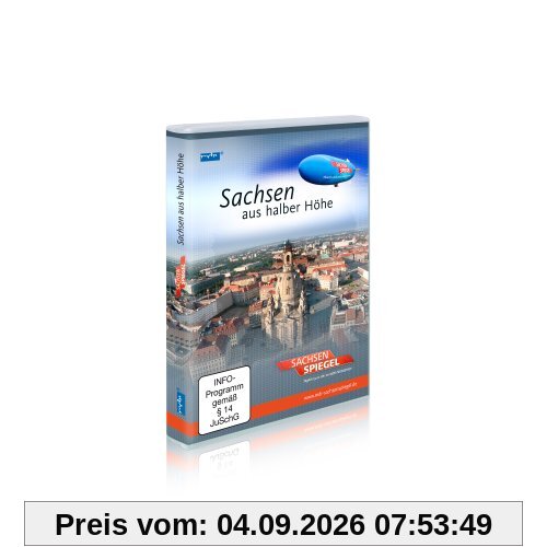 Sachsen aus halber Höhe