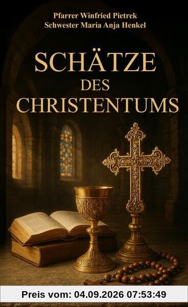 Schätze des Christentums