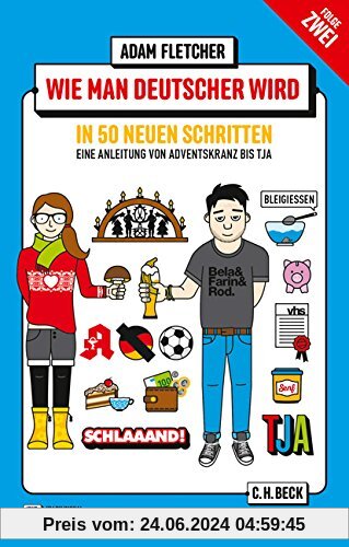 Wie man Deutscher wird - Folge 2: in 50 neuen Schritten / How to be German - Part 2: in 50 new steps: Zweisprachiges Wen