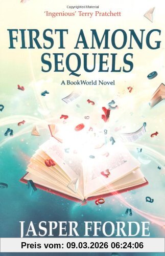 Jasper Fforde First Among Sequels