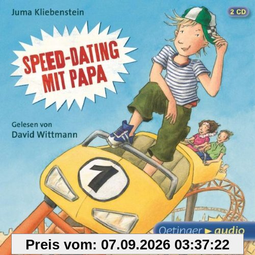Speed-Dating mit Papa (2 CD): Gekürzte Lesung