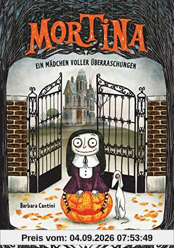 Mortina – Ein Mädchen voller Überraschungen