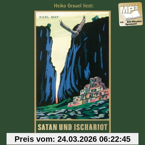 Satan und Ischariot: Satan und Ischariot III, mp3-Hörbuch, Band 22 der Gesammelten Werke