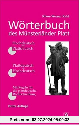 Wörterbuch des Münsterländer Platt: Hochdeutsch-Plattdeutsch / Plattdeutsch-Hochdeutsch
