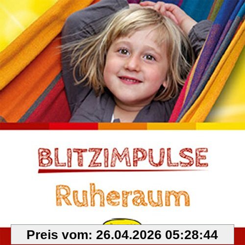 Blitzimpulse Ruheraum