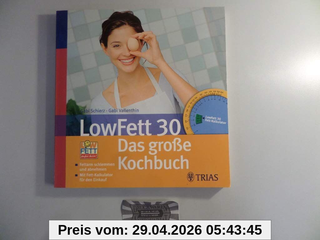 LowFett 30 - das große Kochbuch
