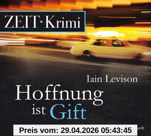 Hoffnung ist Gift, 5 CDs (ZEIT Hörbuch)