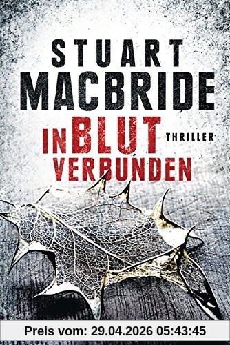 In Blut verbunden: Thriller