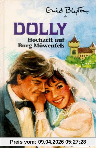 Dolly, Bd.11, Hochzeit auf Burg Möwenfels