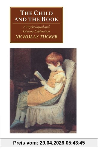 The Child and the Book: A Psychological and Literary Exploration (Canto original series)