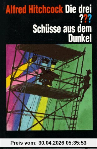 Die drei Fragezeichen und . . ., Schüsse aus dem Dunkel