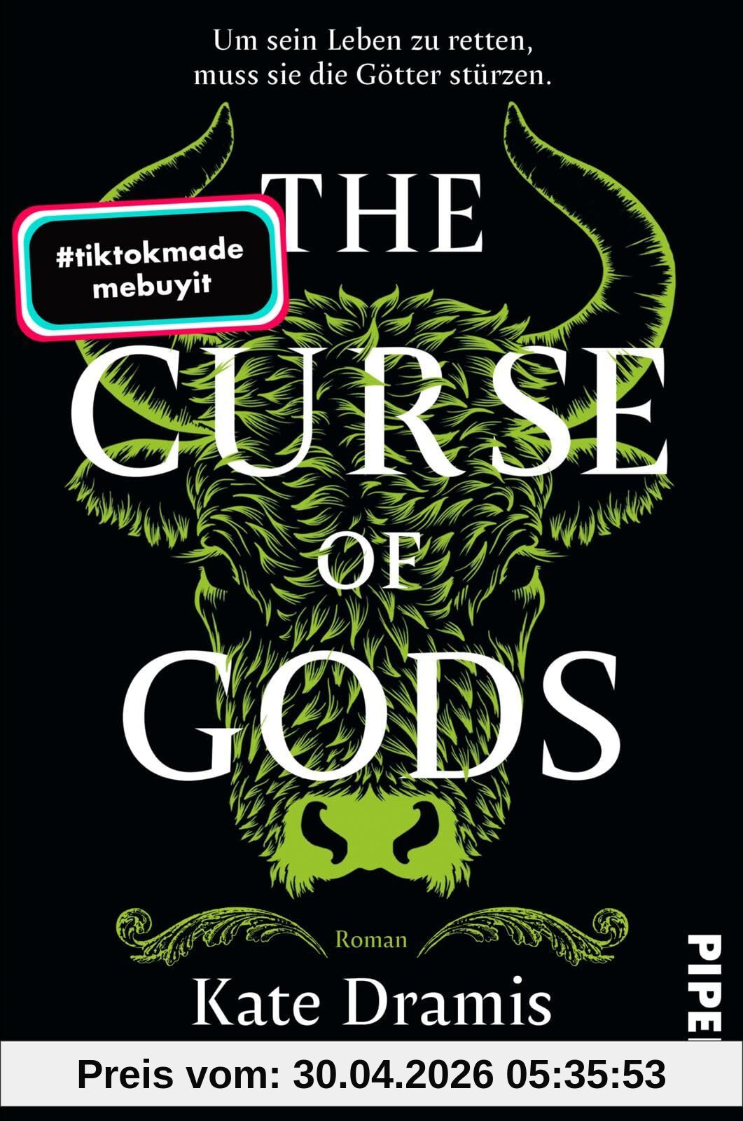The Curse of Gods (The Curse of Saints 3): Roman | Slow Burn-Romantasy über eine gerissene Spionin und dunkle Magie
