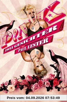 Pink - Zwei Gesichter