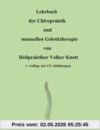 Lehrbuch der Chiropraktik und manuellen Gelenktherapie