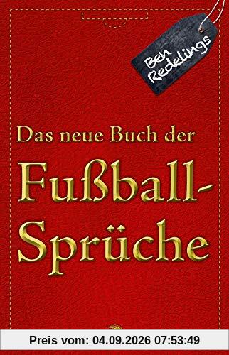 Das neue Buch der Fußballsprüche