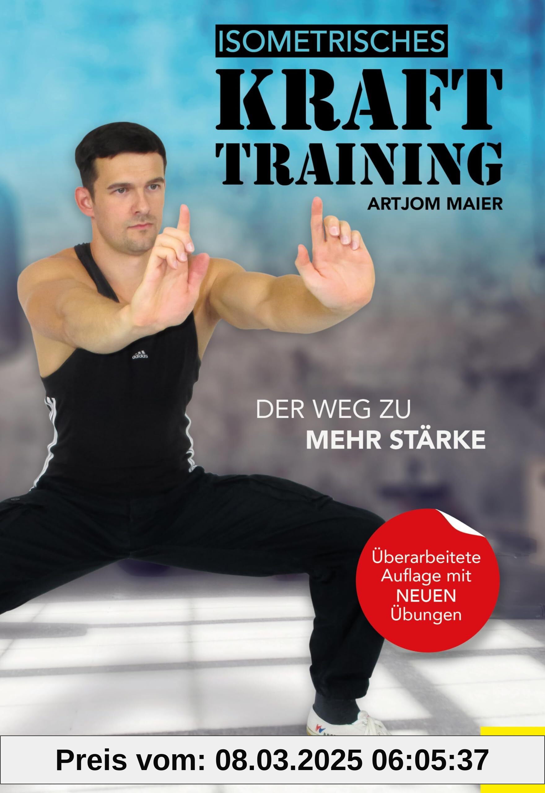 Isometrisches Krafttraining: Der Weg zu mehr Stärke