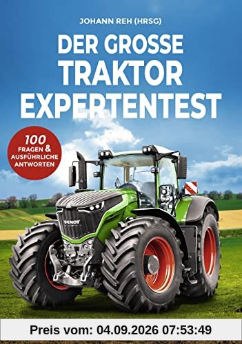 Der große Traktor Experten-Test