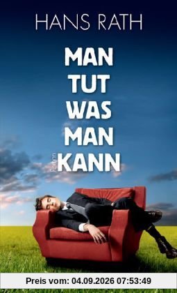 Man tut, was man kann