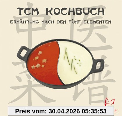Das TCM-Kochbuch
