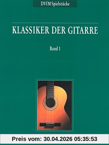 Klassiker der Gitarre Band 1 (DV 32065)