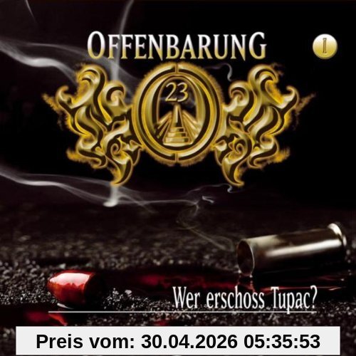 Offenbarung 23 - Folge 1: Wer erschoss Tupac?. Hörspiel.  Hörspiel: TEIL 1