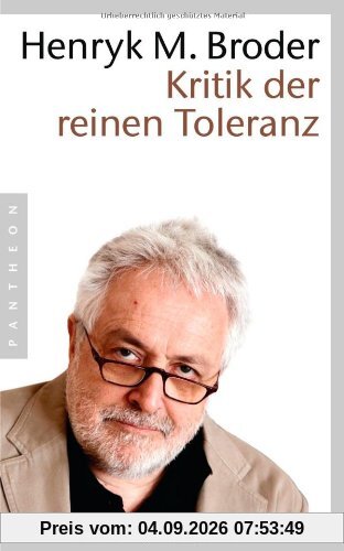 Kritik der reinen Toleranz
