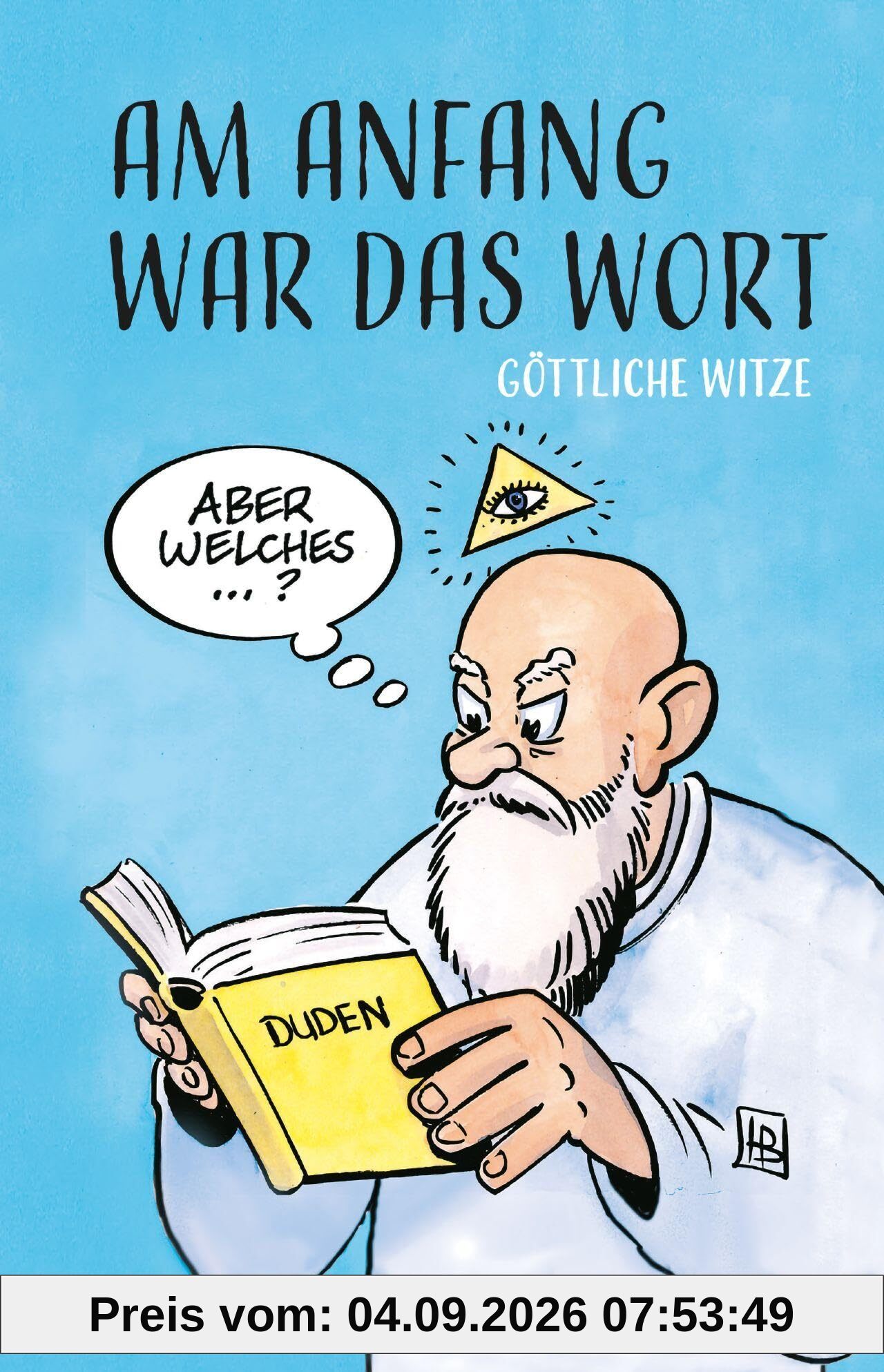 Am Anfang war das Wort: Göttliche Witze