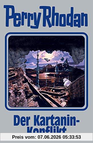 Der Kartanin-Konflikt: Perry Rhodan Band 155