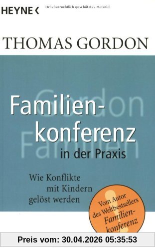 Heyne Sachbuch, Nr.33, Familienkonferenz in der Praxis