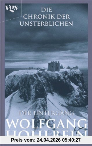 Die Chronik der Unsterblichen: Der Untergang