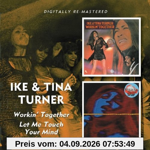 Workin' Together/Let Me Touch Your Mind