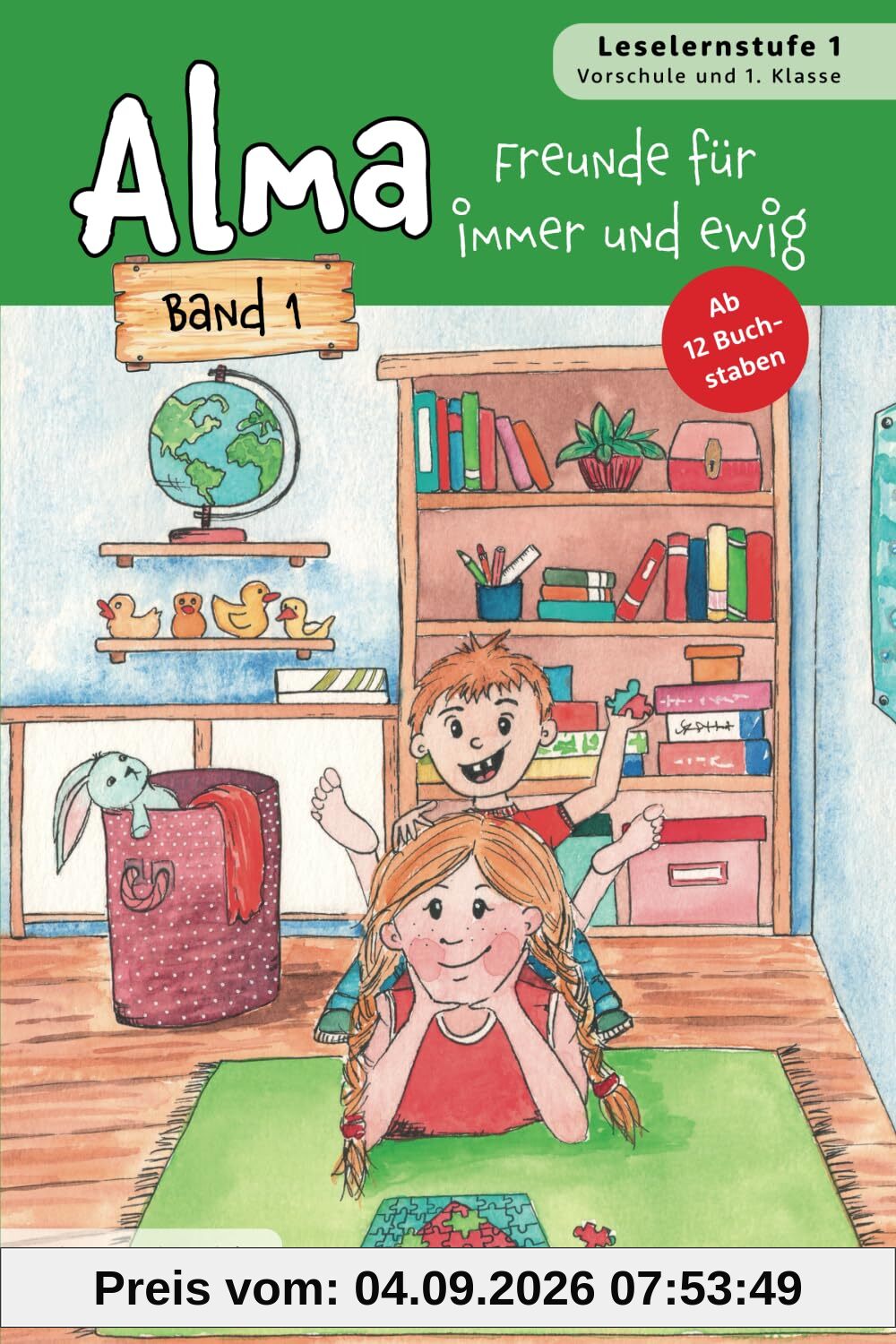 Alma - Freunde für immer und ewig: Band 1