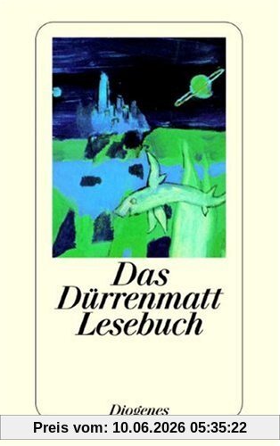 Das Dürrenmatt Lesebuch