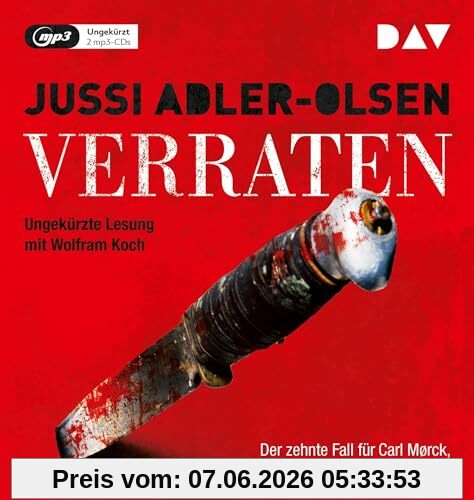 Verraten. Der zehnte Fall für Carl Mørck, Sonderdezernat Q: Ungekürzte Lesung mit Wolfram Koch (2 mp3-CDs) (Carl-Mørck-Reihe)