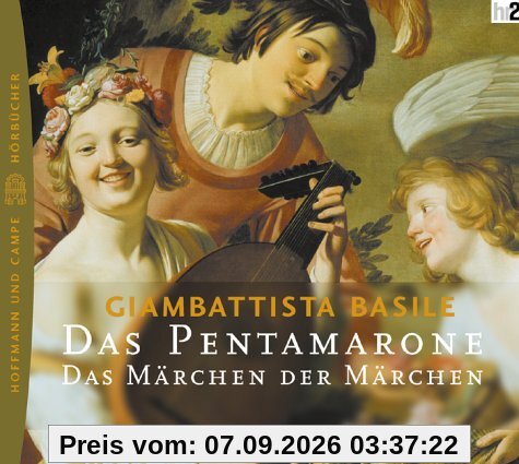 Das Pentamarone, Das Märchen der Märchen, 2 Audio-CDs