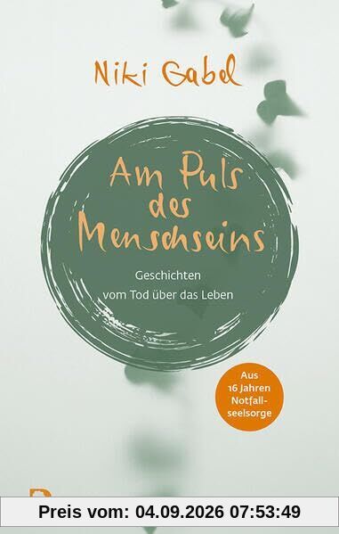 Am Puls des Menschseins