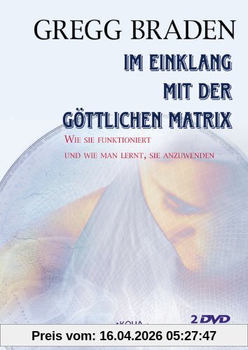 Im Einklang mit der göttlichen Matrix (2 DVDs)