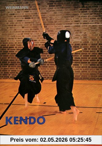 Kendo: Lehrbuch des japanischen Schwertkampfes