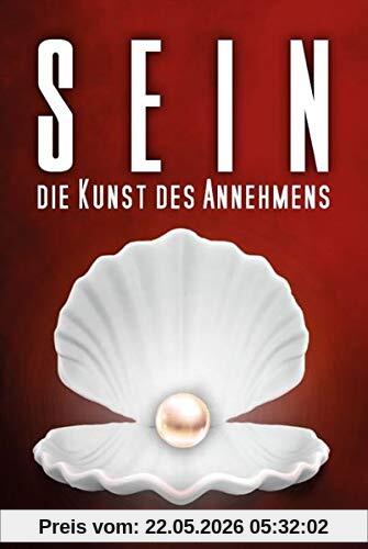 Renate Lilge-Stodieck Sein - Die Kunst Des Annehmens